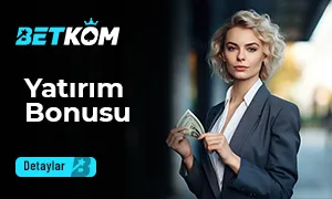 Betkom Yatırım Bonusları